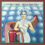 Dixie Chicken (Deluxe Edition) (B-STOCK)