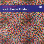 EST Live In London (reissue)