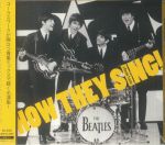 How They Sing!: A Beatle Tracks (Japanese Edition) (mono)