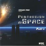 Percussion In Space Part 2