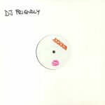 DJ Friendly EP