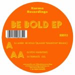 Be Bold EP