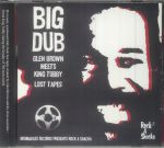 Big Dub: Lost Tapes