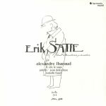 Erik Satie: Avant Dernieres Pensees (reissue)