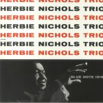 Herbie Nichols Trio (Tone Poet Series)