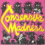 Consensus Madness