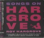 Songs Of Hargrove (Japanese Edition)
