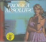 Exotica Absolute