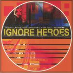 Ignore Heroes (Soundtrack)