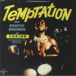 Temptation: The Exotic Sounds Of Chaino (reissue)