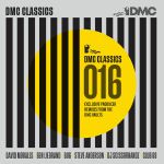 DMC Classics Mixes 016: Exclusive Producer Remixes From The DMC Vaults (Strictly DJ Only)