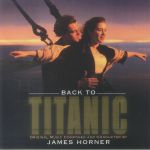 Back To Titanic (25th Anniversary Edition) (Soundtrack)