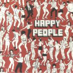 We Are Happy People Volume One (reissue)