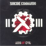 Axis Of Evil (reissue)