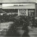 Jangle Bells: A Rough Trade Shop Christmas Compilation