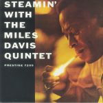 Steamin' With The Miles Davis Quintet