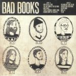 Bad Books (10th Anniversary Expanded Edition)