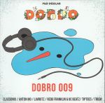 DOBRO 009