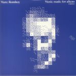 Music Made For Aliens (remixes)