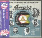 Brunswick Singles Collection Brothers Of Soul (Japanese Edition)