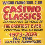Wigan Casino Classics 1973-2023