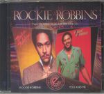 Rockie Robbins/You & Me