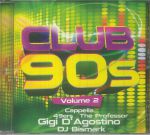 Club 90s Vol 2
