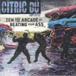 Zen & The Arcade Of Beating Your Ass
