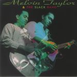 Melvin Taylor & The Slack Band (remastered)
