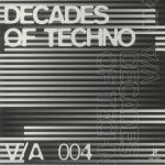 Decades Of Techno