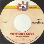 Without Love: CJ Records
