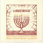 A Great Miracle: Jeremiah Lockwood's Guitar Soli Chanukah Album