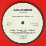 I Cam't Shake This Feeling (reissue)