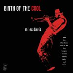 Birth Of The Cool (reissue)