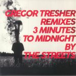 3 Minutes To Midnight (Gregor Tresher Remixes)