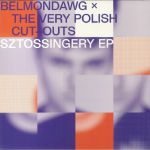 The Very Polish Cut Outs: Sztossingery EP (remixes) (B-STOCK)