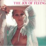 The Joy Of Flying (Soundtrack)