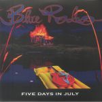 Five Days In July (30th Anniversary Deluxe Edition)