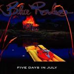 Five Days In July