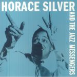 Horace Silver & The Jazz Messengers (reissue)
