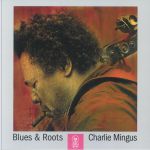 Blues & Roots (reissue)