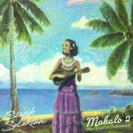 Mahalo 2 (More Hawaiian Instrumentals)
