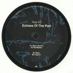 Echoes Of The Port