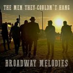 Broadway Melodies (A Collection Of B Sides & Extra Tracks)