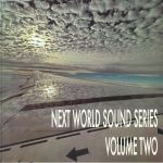 Next World Sound Series Vol 2