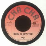 Born To Love You