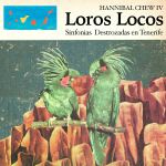 Loros Locos