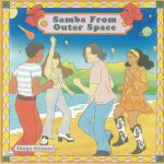 Samba From Outer Space