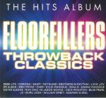 The Hits Album: Floorfillers Throwback Classics