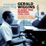 Swingin' With Wig: Classic Trio Sessions 1956-1957